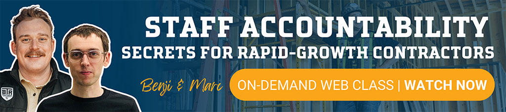 Webinar on-demand | Staff accountability. Secrets for rapid-growth contractors | Breakthrough Academy